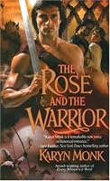 The Rose and the Warrior