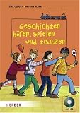 Geschichten hoeren, spielen und tanzen