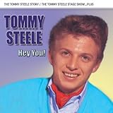 Hey You: the Tommy Steele Story/the Tommy Steele Stage Show - Plus