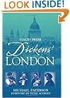 Voices From Dickens' London: First-Hand Accounts of Life in the Great Metropolitan