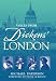 Voices from Dickens' London (Voices from)