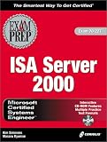 MCSE ISA Server 2000 Exam Prep (Exam: 70-227)