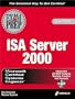 MCSE ISA Server 2000 Exam Prep (Exam: 70-227)