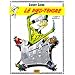 Lucky Luke, tome 2 : Le Pied tendre