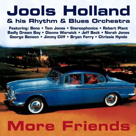 Jools Holland & His Rhythm & Blues Orchestra - Small World Big Band, Vol. 2: More Friends - Zortam Music