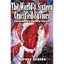 The World's Sixteen Crucified Saviours Christianity Before Christ