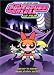 Powerpuff girls - les super nanas [Edizione: Francia]