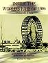 Inside the World's Fair of 1904: Exploring the Louisiana Purchase Exposition, Vol. 2