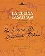 La Cucina Casalinga - Die traditionelle Landk�che Italiens