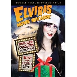 Elvira's Movie Macabre - Santa Claus Conquers The Martians / Beast From Haunted Cave