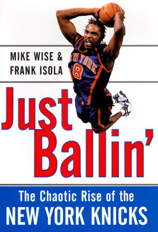 Cover image : Just Ballin': The Chaotic Rise of the New York Knicks