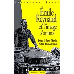 �mile Reynaud, et l'image s'anima (Collection Image par image pocket)