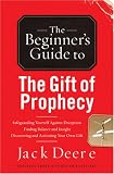 The Beginner's Guide to the Gift of Prophecy