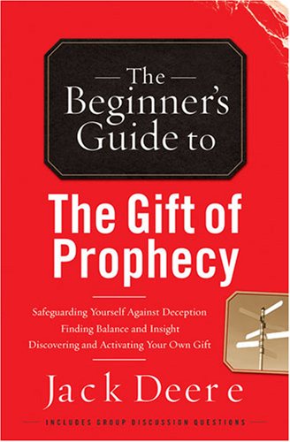 The Beginner's Guide to the Gift of Prophecy