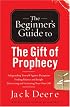 The Beginner's Guide to the Gift of Prophecy