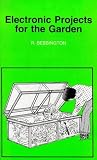 Electronic Projects for the Garden (BP)