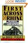 First Across the Rhine: The 291st Engineer Combat Battalion in France, Belgium, and Germany