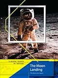 The moon landing : the race into space