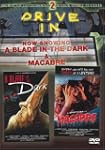 Blade in the Dark+Macabre
