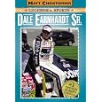 Dale Earnhardt Sr.: Matt Christopher Legends in Sports