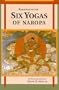 Readings on the Six Yogas of Naropa