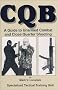 Cqb (Close Quarters Battle)