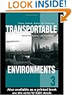 Transportable Environments 3