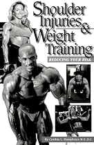 Shoulder Injuries and Weight Training: Reducing Your Risk