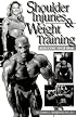 Shoulder Injuries & Weight Training: Reducing Your Risk