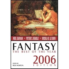Fantasy: The Best of the Year, 2006 Edition (Fantasy: The Best of ... (Quality))