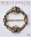 Medieval Jewellery: In Europe 1100-1500