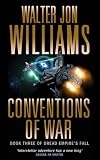 Conventions of War (Dread Empire's Fall S.)