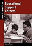 Opportunities in Educational Support Careers