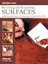 Reviving and Repairing Surfaces