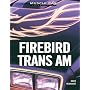 Firebird Trans Am (Muscle Car Colour History)