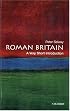 Roman Britain: A Very Short Introduction