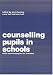 Counselling for Teachers: Skills and Strategies for Teachers