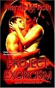 Project Exorcism