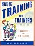Basic Training for Trainers, Third Edition