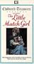 Children's Treasures Presents: Gail Erwin's The Little Match Girl