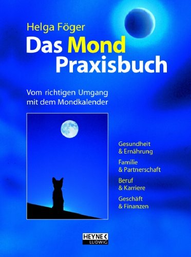 Das Mond-Praxisbuch