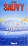 De la rumeur � l'histoire
