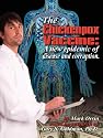 The Chickenpox Vaccine: A new epidemic of disease and corruption