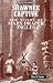 Shawnee Captive: The Story of Mary Draper Ingles (Women of the Frontier)