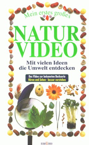 Mein erstes großes Naturvideo