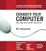 Conquer Your Computer: Hot tips and clever shortcuts