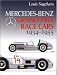 Mercedes-Benz Grand Prix Race Cars 1934 - 1955