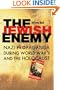 The Jewish Enemy: Nazi Propaganda during World War II and the Holocaust