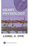Heart Physiology: From Cell to Circulation