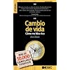 Cambio de vida: C�mo me hice rico